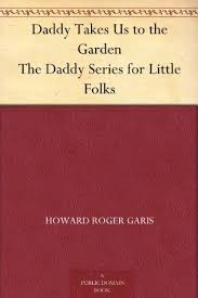 Daddy Takes Us to the Garden